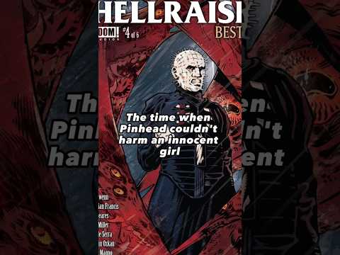 When Pinhead Couldn't Harm An Innocent Girl #shorts #pinhead #hellraiser #comics