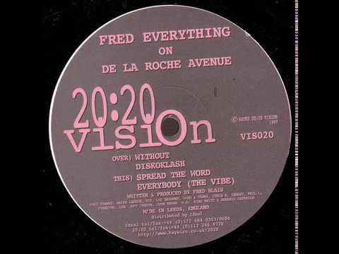 Fred Everything  -  Everybody (The Vibe)