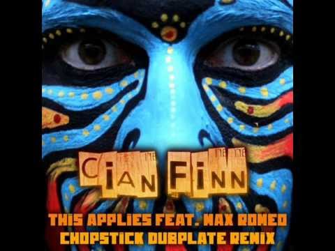 Cian Finn ft Max Romeo _  This Applies (Chopstick Dubplate Remix)