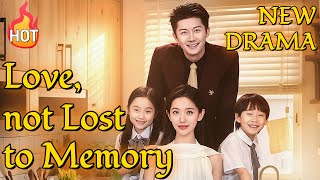 Download lagu Love, not Lost to Memory (DUBBED) [2025 New version] #drama mp3