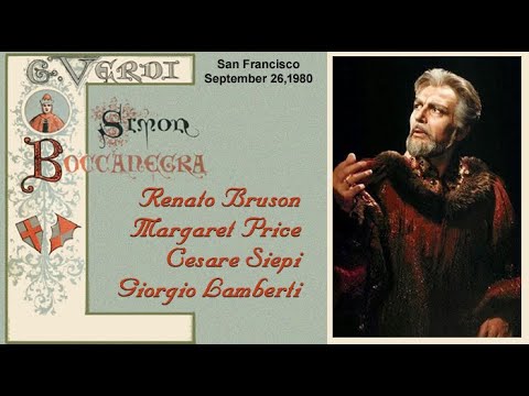 Simon Boccanegra SF 1980 Renato Bruson  Margaret Price  Cesare Siepi  Giorgio Lamberti