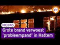 Grote brand legt 'probleempand' Hattem in de as