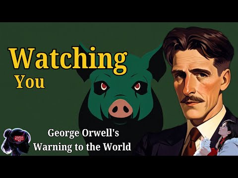 George Orwell's Warning to the World - The Paradox of Being a Good Person
