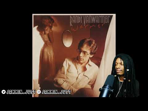 FIRST TIME HEARING Randy Vanwarmer - Just When I Needed You Most REACTION