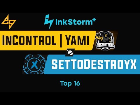 InkStorm+ | SetToDestroyX vs. InC Yami | Winners Round 1 - Splatoon 2
