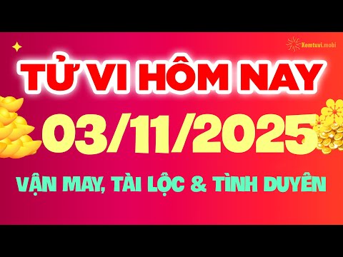 Tử vi phương đông thứ 2 ngày 3/11/2025