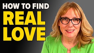 How to Heal and Find REAL LOVE