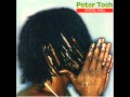Peter Tosh - Rumors of war