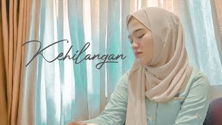 Download lagu KEHILANGAN - NURTITA FADILAH (Acoustic Version) | H.Rhoma Irama cover mp3