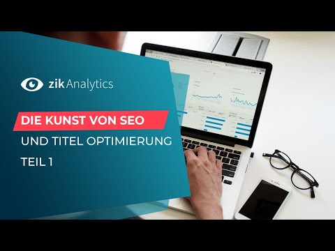 Die Kunst von SEO und Titel Optimierung, Part 1