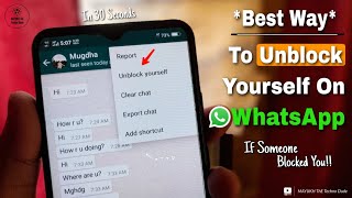 *Best Way* How To Unblock Yourself On WhatsApp If Someone Blocked You! In 2024