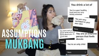 Answering your assumptions (MUKBANG)