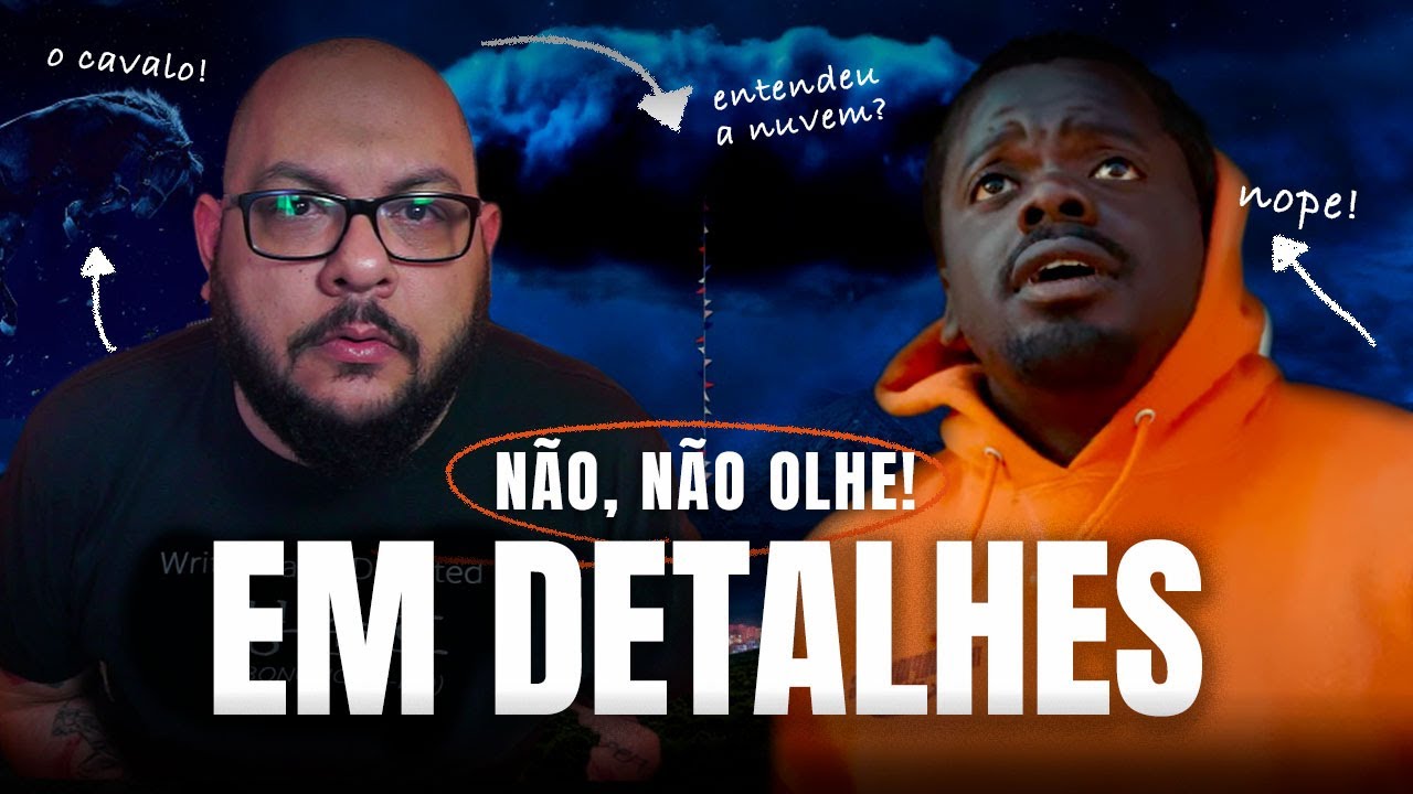 Não! Não Olhe! (NOPE) - Explicado, Interpretações, O que significa?