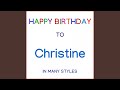 Happy Birthday To Christine Hip Hop