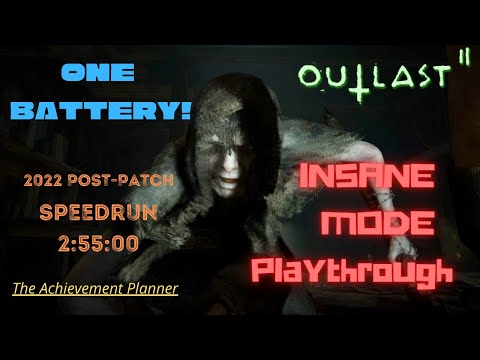 Outlast 2 - INSANE MODE with ONE BATTERY - 2022 Post-Patch Speedrun - 2:55:00