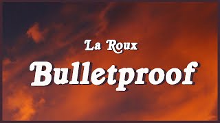 La Roux - Bulletproof (Lyrics) &quot;This time baby I&#39;ll be bulletproof&quot; TikTok