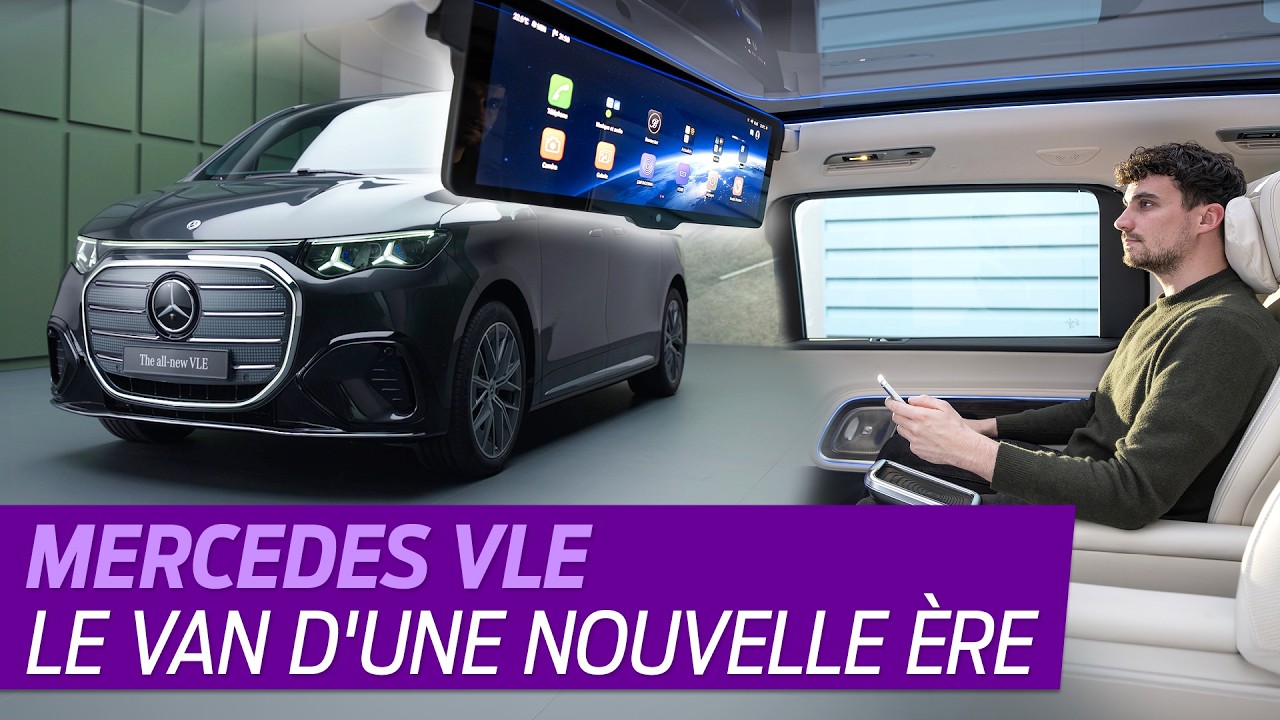 Mercedes VLE (2026) : un nouveau van haut de gamme pour concurrencer les Chinois