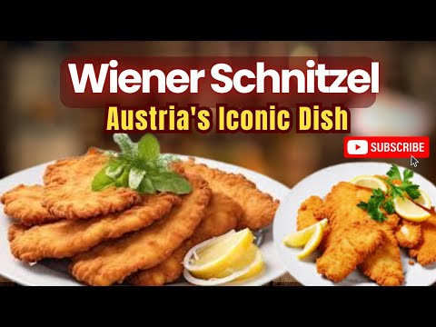 Wiener Schnitzel: Austria's Iconic Dish & Its Global Appeal! | Part 1