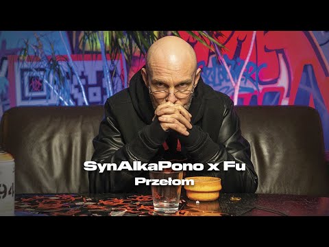 SynAlkaPono - Przełom feat. Fu  (prod. FOLKU)
