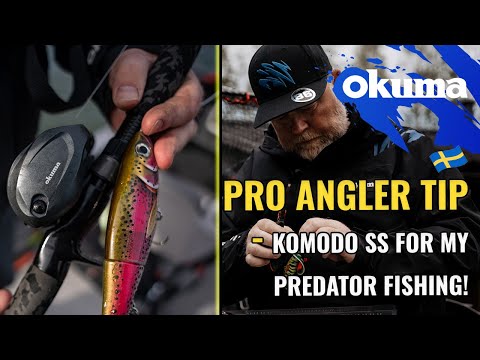 Pro Angler Tip -  Okuma Komodo SS