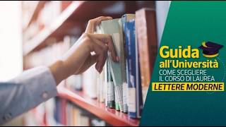 Studiare LETTERE MODERNE: Imparare un metodo per lavorare nella cultura | GUIDA ALL’UNIVERSITÀ