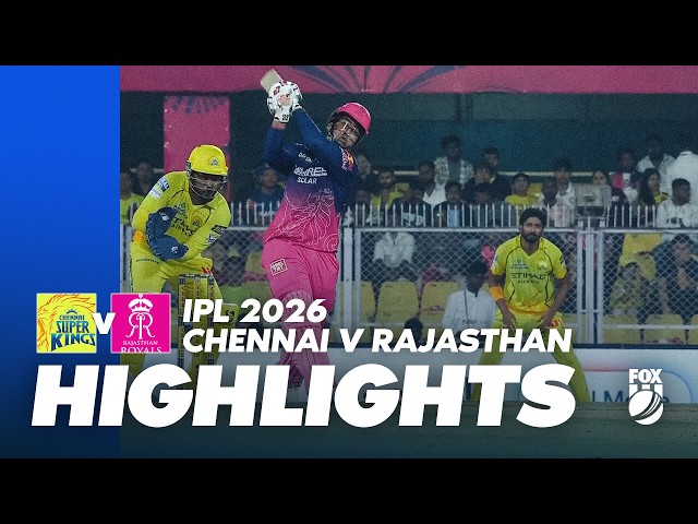 Chennai Super Kings v Rajasthan Royals I Full Match Highlights I IPL 2026 – Game 3 I Fox Cricket Chennai Super Kings v Rajasthan Royals I Full Match Highlights I IPL 2026 – Game 3 I Fox Cricket