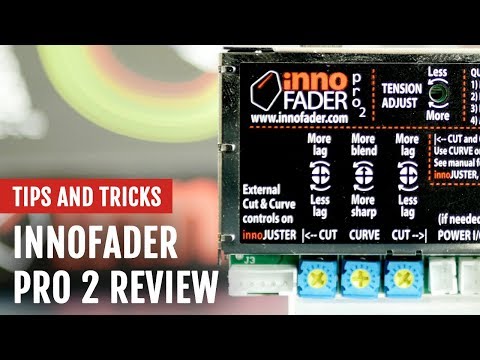 Review: Innofader Pro2 Crossfader | Tips and Tricks