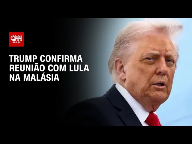 Trump confirma reunião com Lula na Malásia e avalia redução ao tarifaço | AGORA CNN