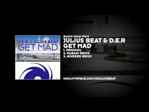Julius Beat & D.E.R - Get Mad