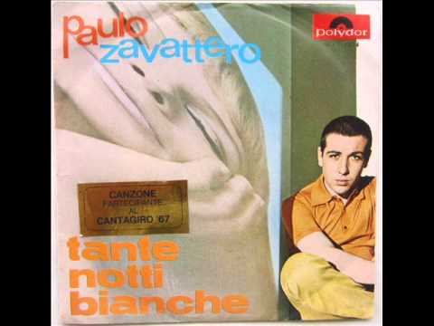 PAULO ZAVATTERO      TANTE NOTTI BIANCHE     1967