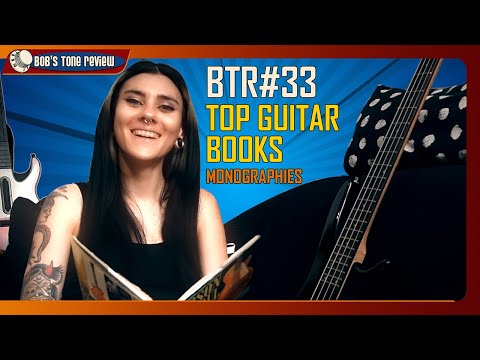 BTR#33 Top Guitar Books, Monographies