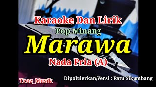 Download lagu Karaoke Marawa Nada Pria (A) Ratu Sikumbang | Pop Minang mp3
