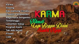 Download lagu KARMA - Reggae Santai , Teman Ngopi... @Fizar_studio  mp3