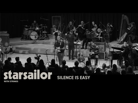 Starsailor - Silence is Easy (Live with Strings)
