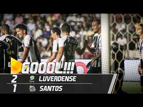 Luverdense 2 x 1 Santos | GOL | Copa do Brasil (17/05/18)