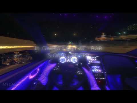 Lil Cagula x @BIT-NC  - R.A.R (Slowed + Reverb)