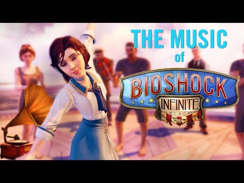 The Music of Columbia | BioShock Infinite Ambience