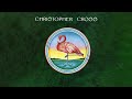 Christopher Cross - Sailing (Official Audio)