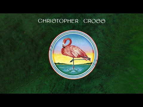 Christopher Cross - Sailing