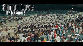 Shoot Love by Maroon 5 | Texas Southern “Ocean of Soul” Marching Band and Motion 22 | vs SU