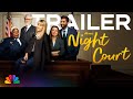 Night Court | Official Trailer | NBC