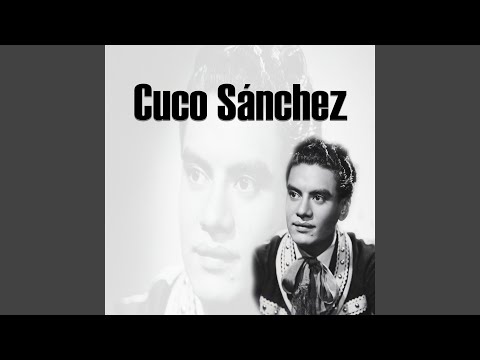 download lagu mp3 mp4 Cuco Sanchez Llorona, download lagu Cuco Sanchez Llorona gratis, unduh video klip Cuco Sanchez Llorona