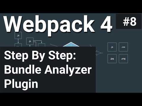 Step By Step: Bundle Analyzer Plugin #8 - Webpack 4
