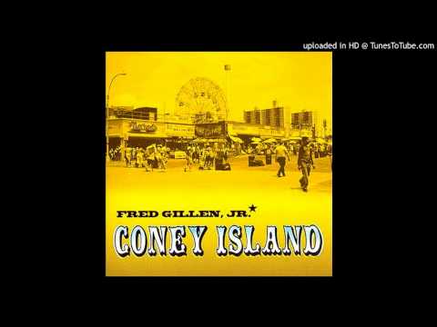 Coney Island - Fred Gillen Jr