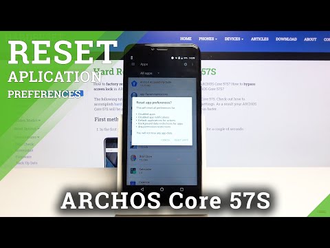 How to Reset App Preferences on ARCHOS Core 57S – Change App Preferences