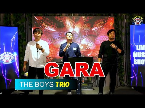 THE BOYS TRIO - GARA ( salpu ma gara tinggal orbuk )  - LIVE GMP