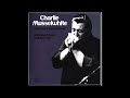 Charlie Musselwhite – If Trouble Was Money