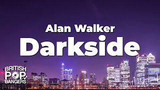 Download lagu Alan Walker - Darkside (feat. Au/Ra and Tomine Harket) (Lyrics) mp3 Download lagu Alan Walker - Darkside (feat. Au/Ra and Tomine Harket) (Lyrics) mp3