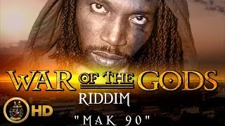 Mavado - Mak 90 (Raw) [War Of The Gods Riddim] November 2015