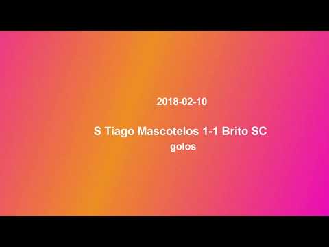 2018-02-10 S.  Tiago M. 1-1 Brito SC   golos